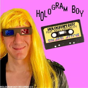 Hologram Boy Miss Virtuality